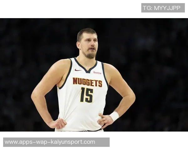 约基奇追平大O成NBA历史单场35分15篮板10助攻纪录的传奇时刻